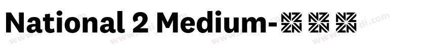 National 2 Medium字体转换